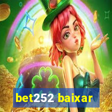 bet252 baixar